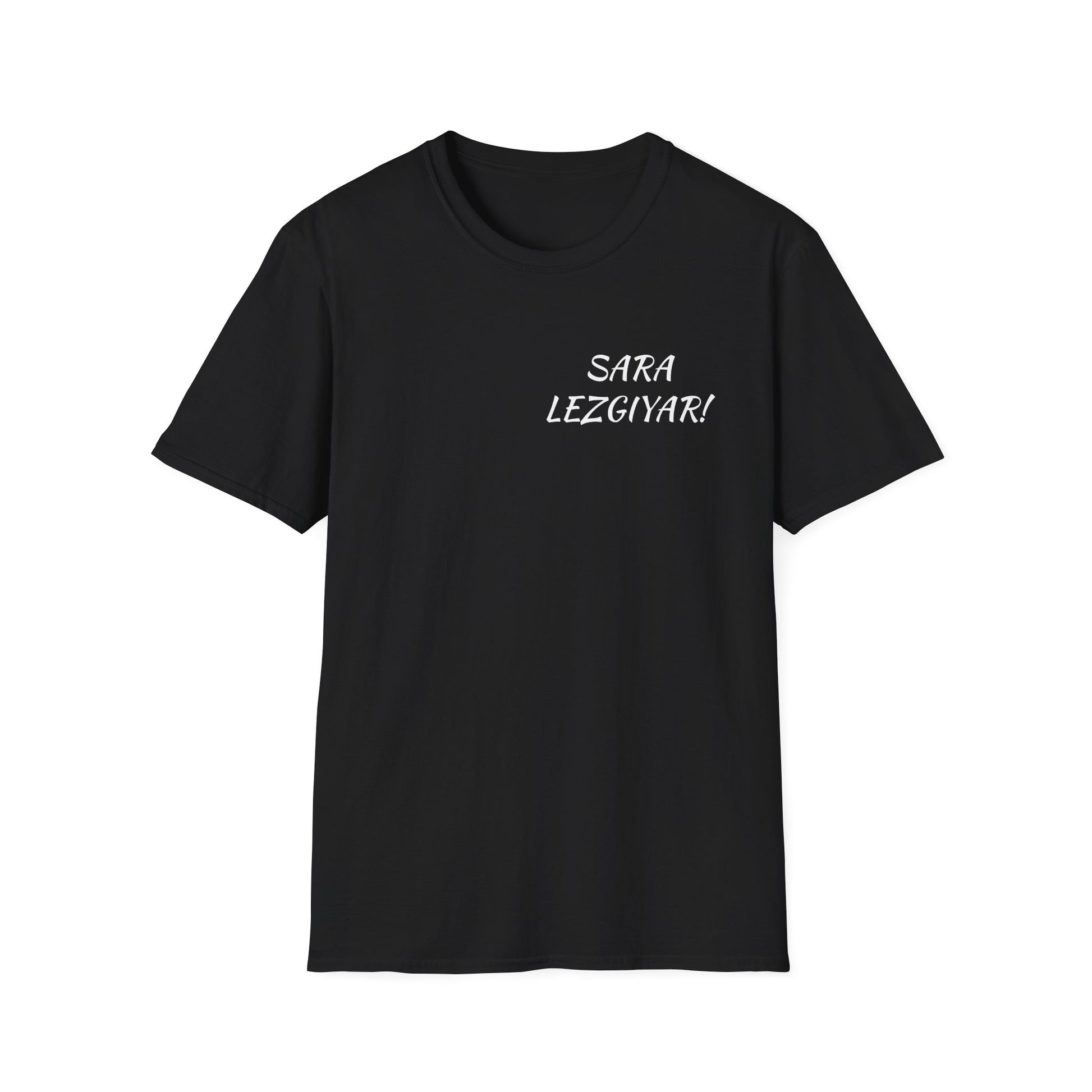 SARA LEZGIYAR! Unisex T-Shirt