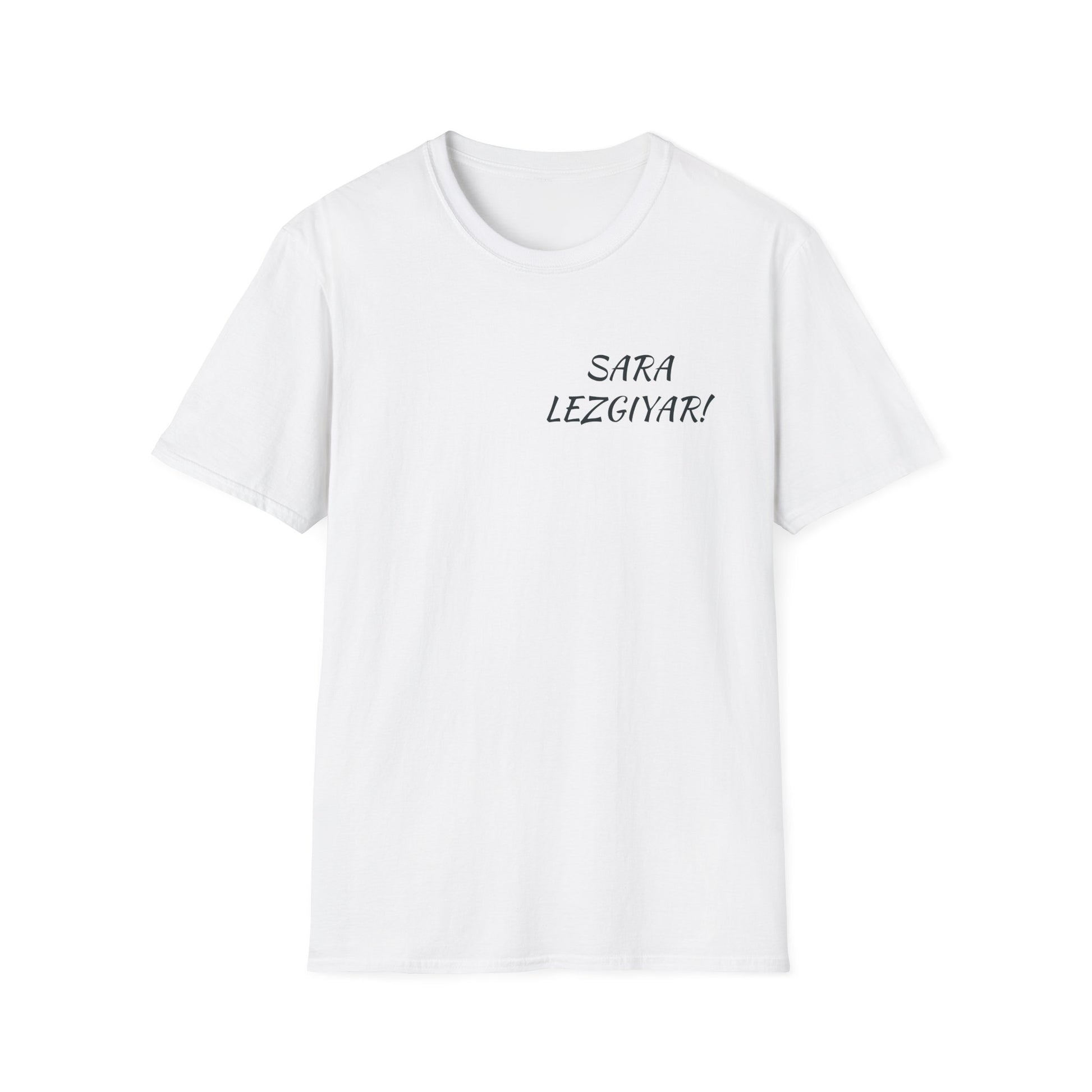 SARA LEZGIYAR! Unisex T-Shirt